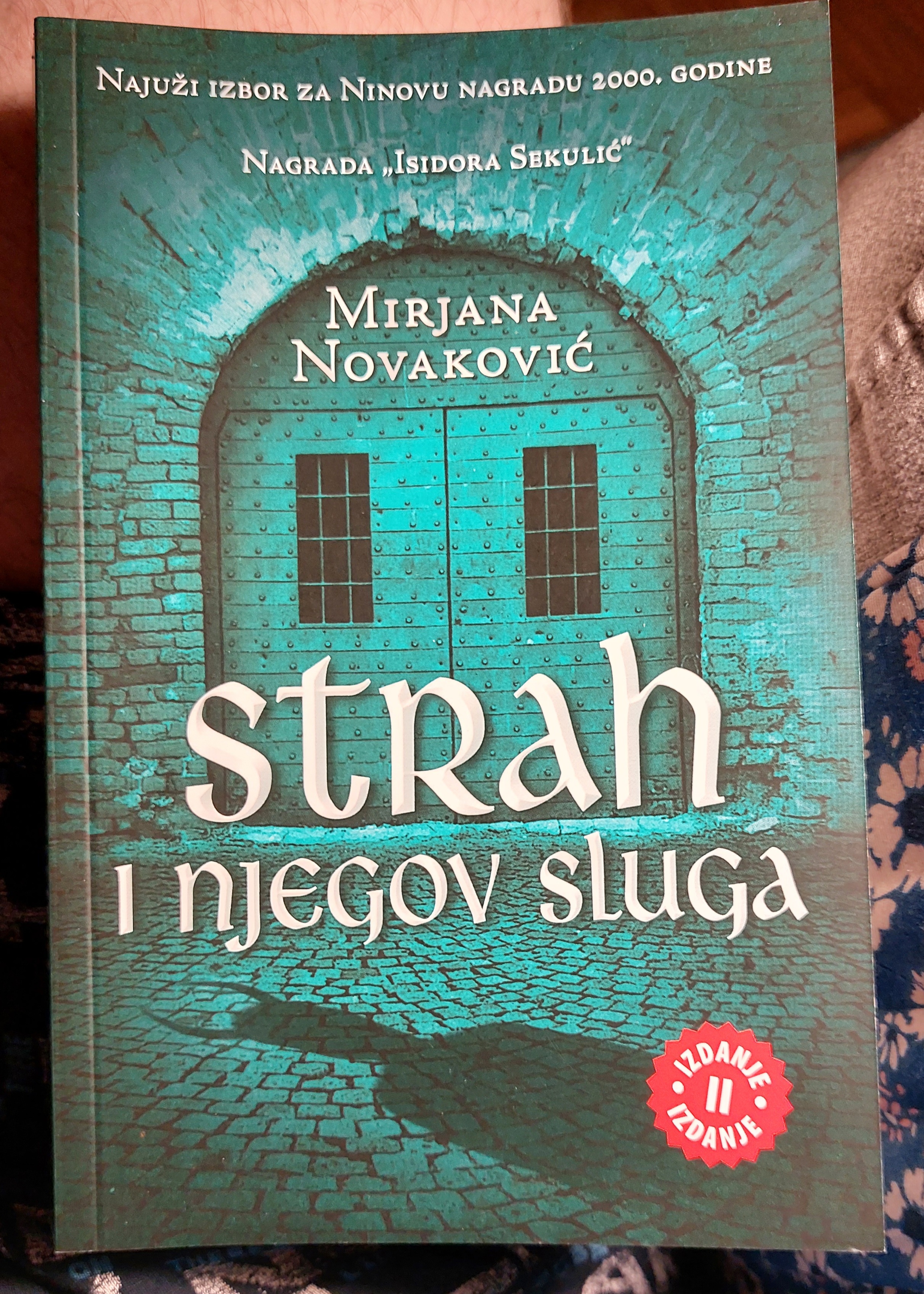 Knjiga STRAH I NJEGOV SLUGA Mirjana Novaković