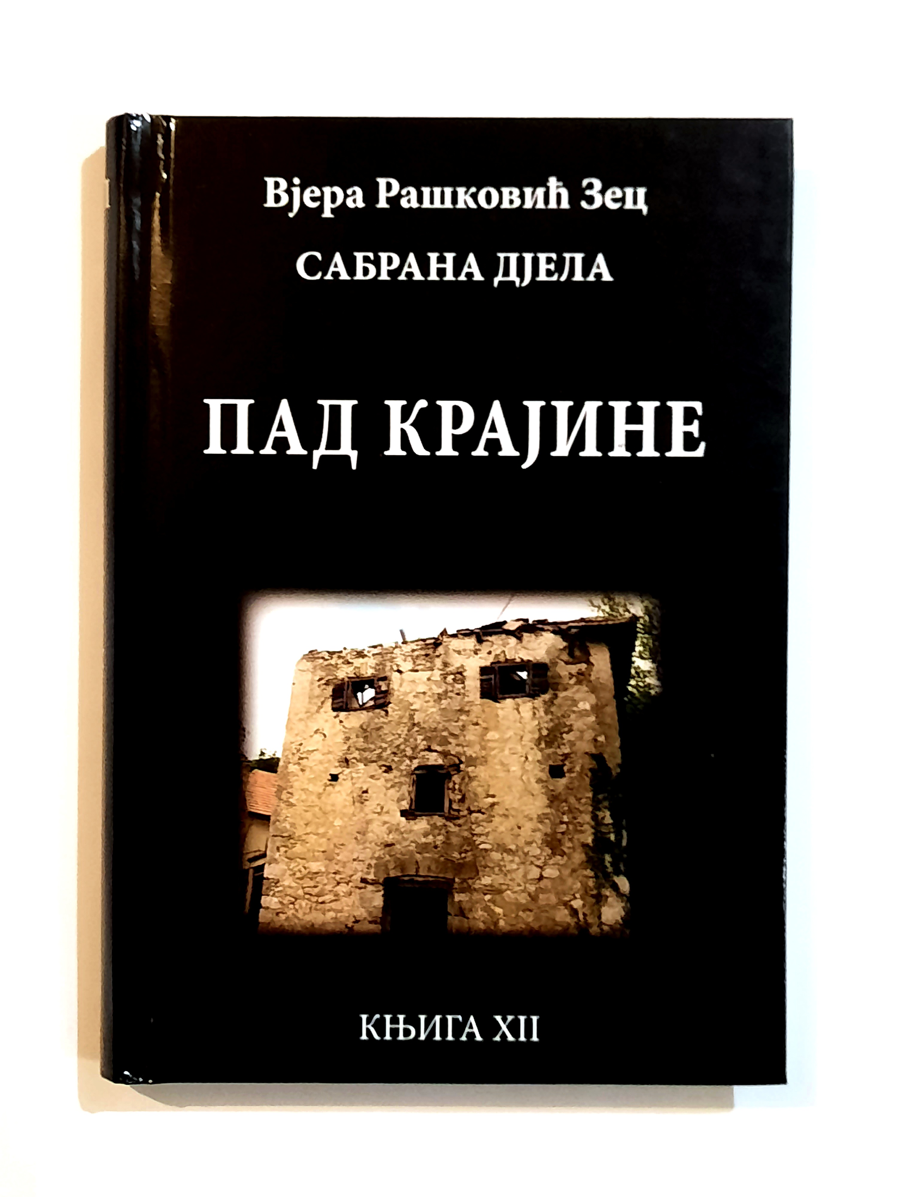 Vjera Rašković Zec - Pad Krajine