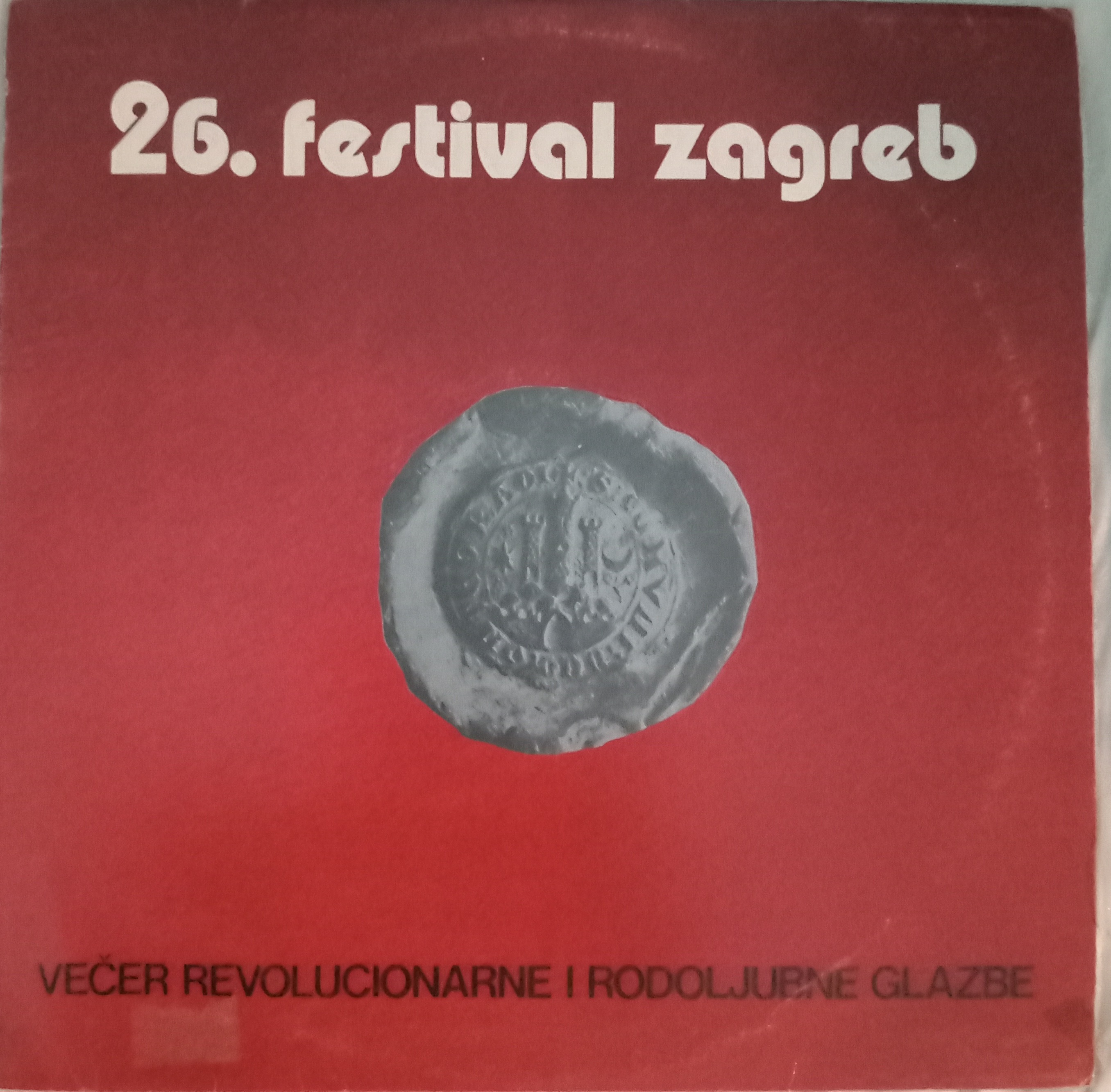 26. Festival Zagreb- Večer Revolucionarne Glazbe