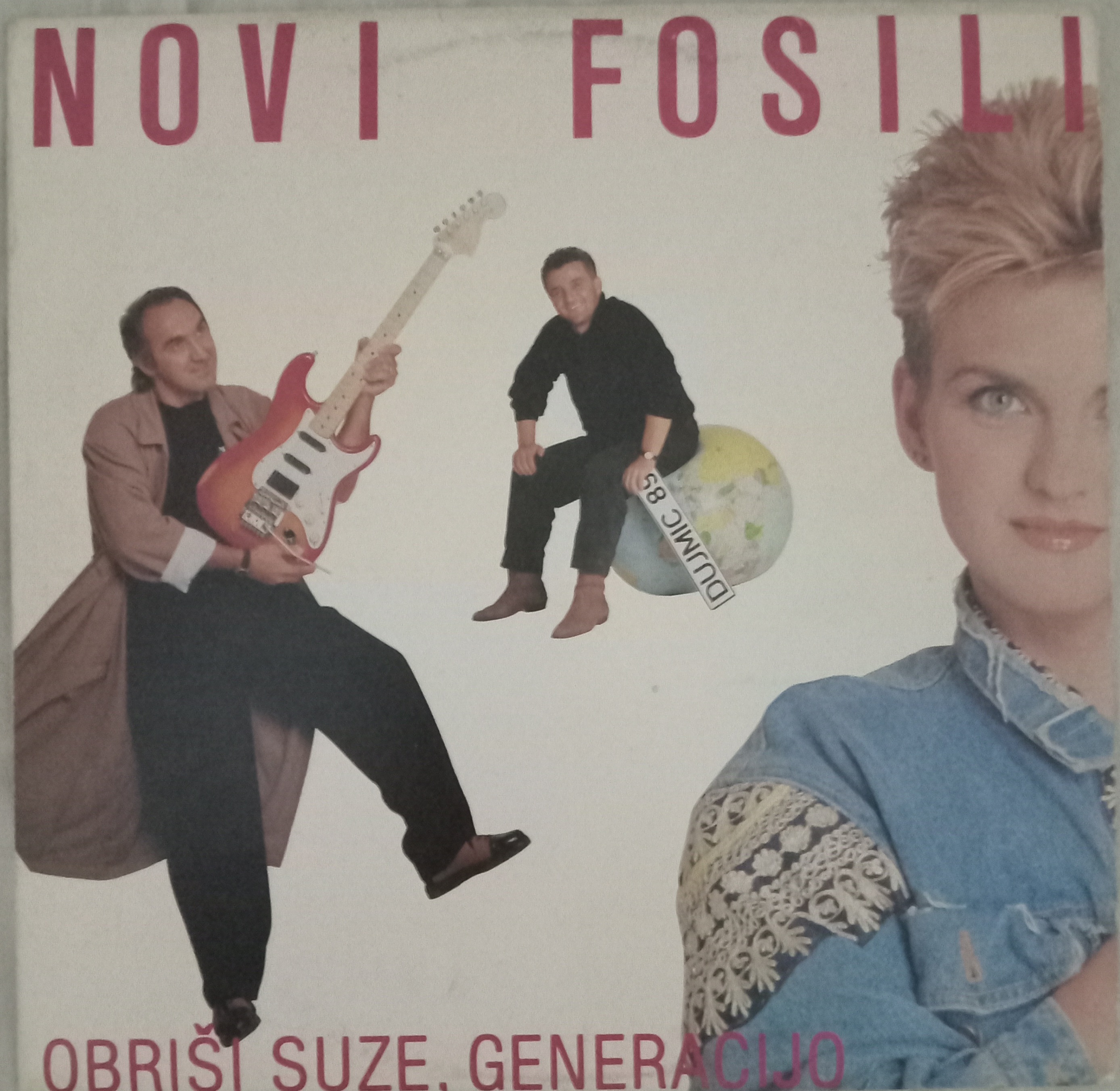 Novi Fosili- Obriŝi Suze Generacijo