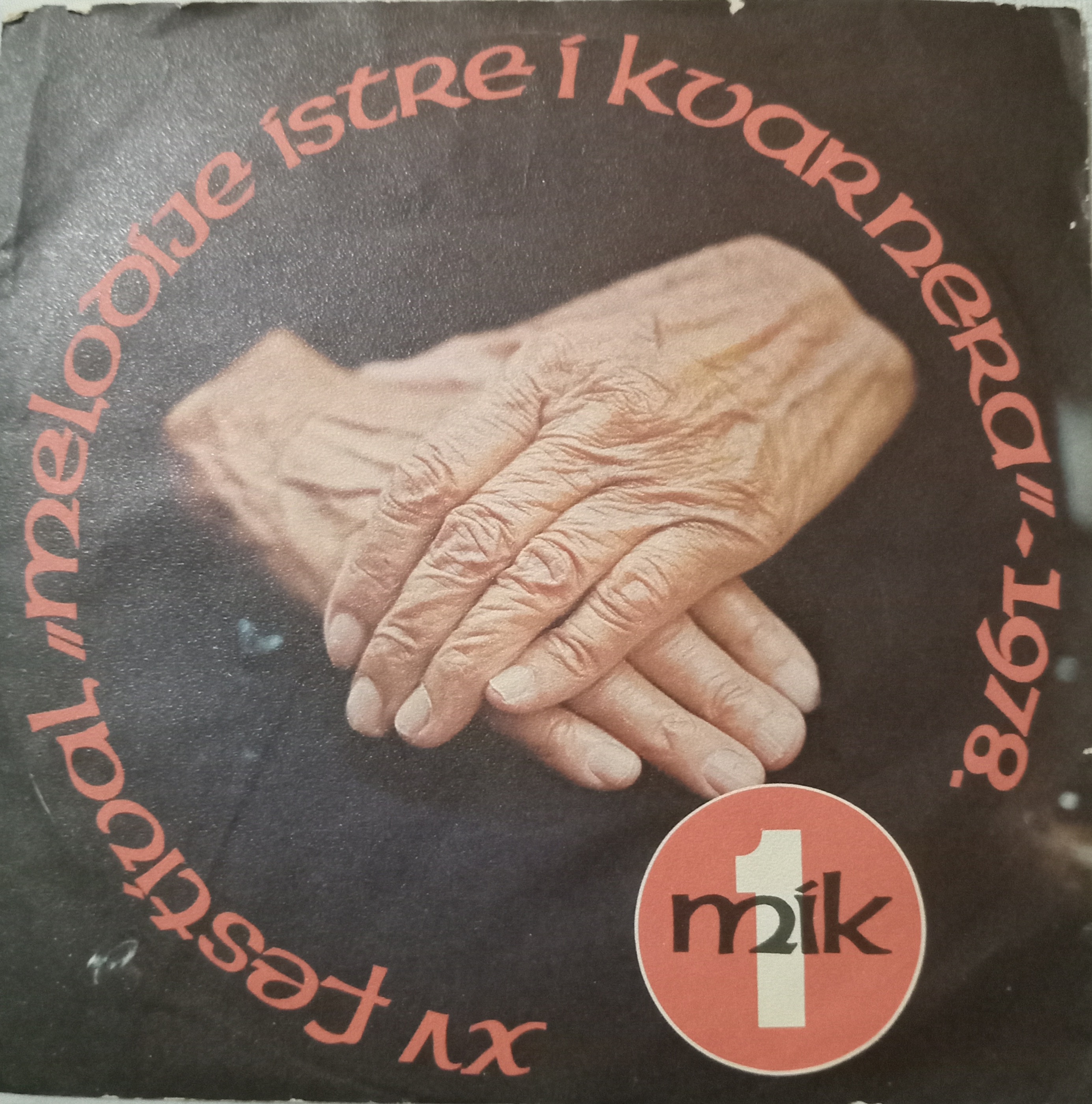 Melodije Istre I Kvarnera- MIK 1
