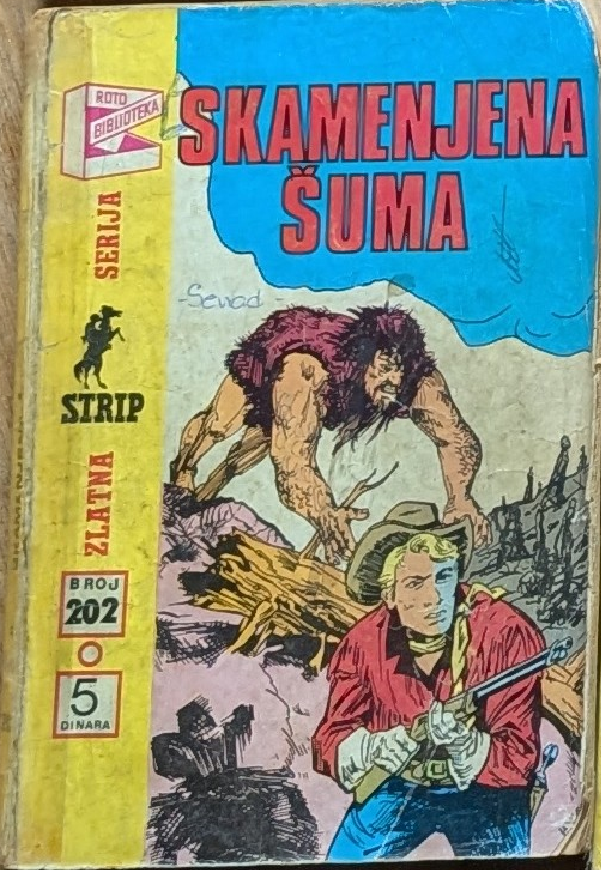 Zlatna Serija 202 - Skamenjena šuma