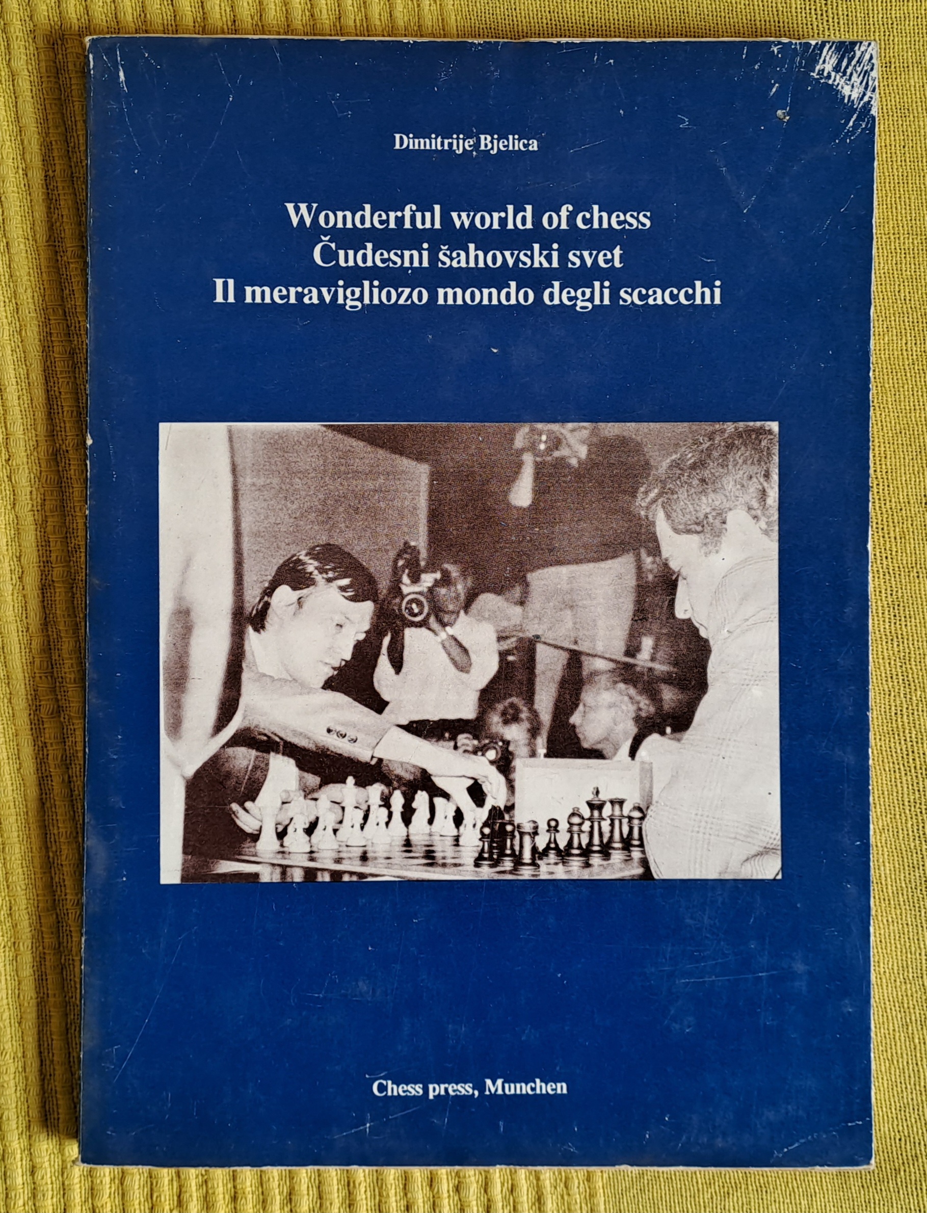 Čudesni šahovski svet  Dimitrije Bjelica