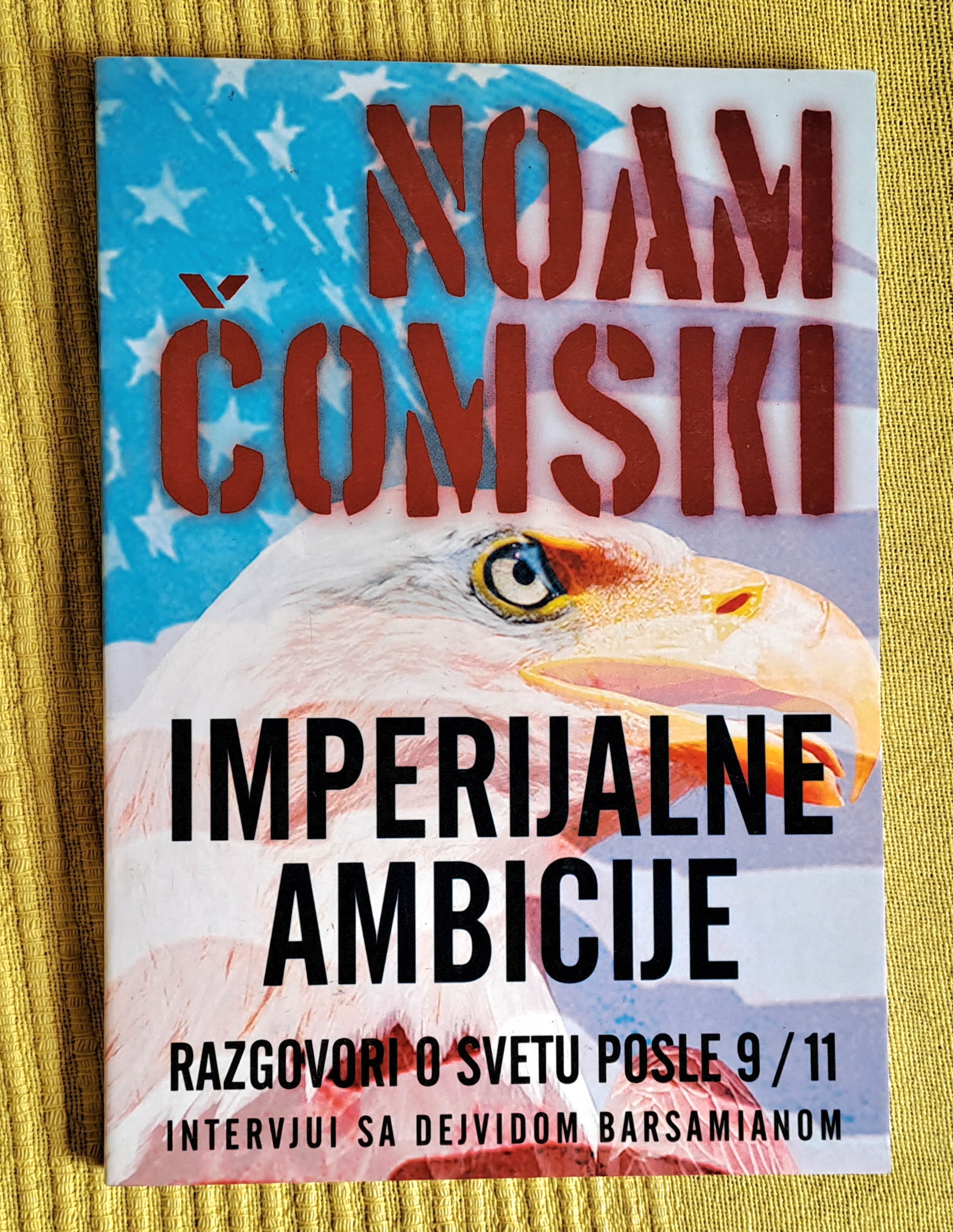 Imperijalne ambicije  Noam Čomski