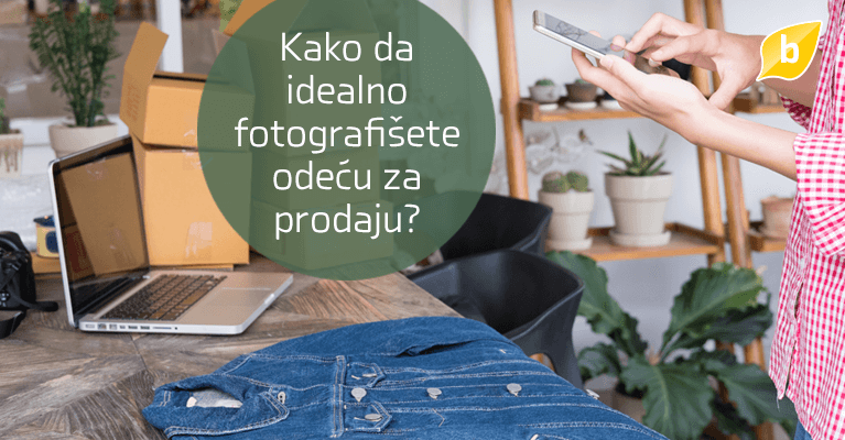 Maj tri - Kako da idealno fotografišete odeću za prodaju