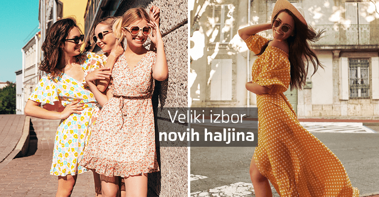 Maj tri - Veliki izbor novih haljina